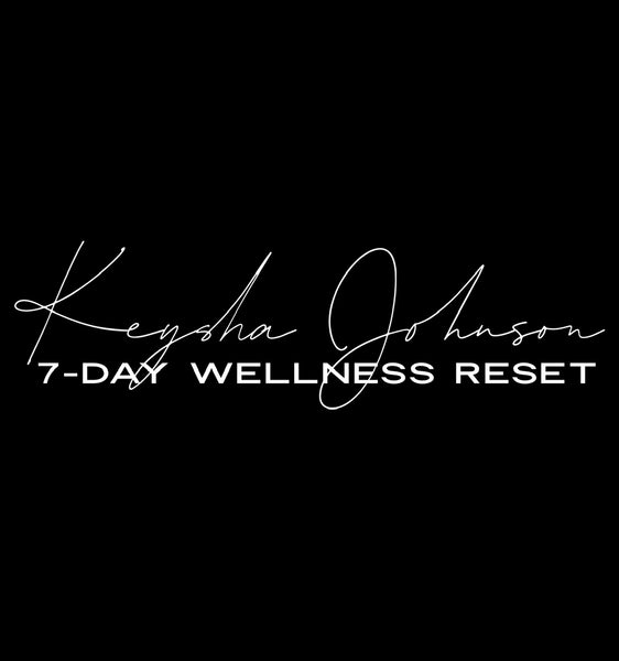 The 7-Day Wellness Reset