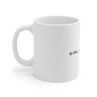 Girl, Just Finish Mug, white